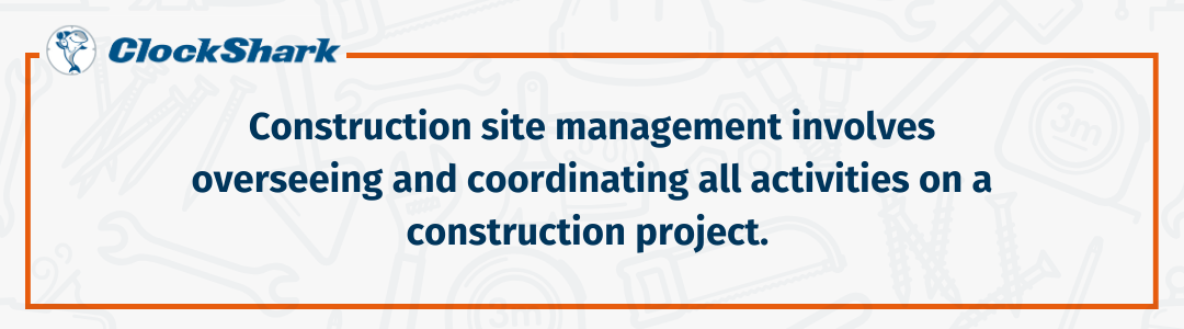 construction site management