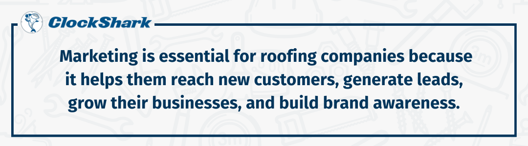 Marketing for roofing companies