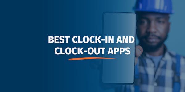 Best Clock-In and Clock-Out Apps
