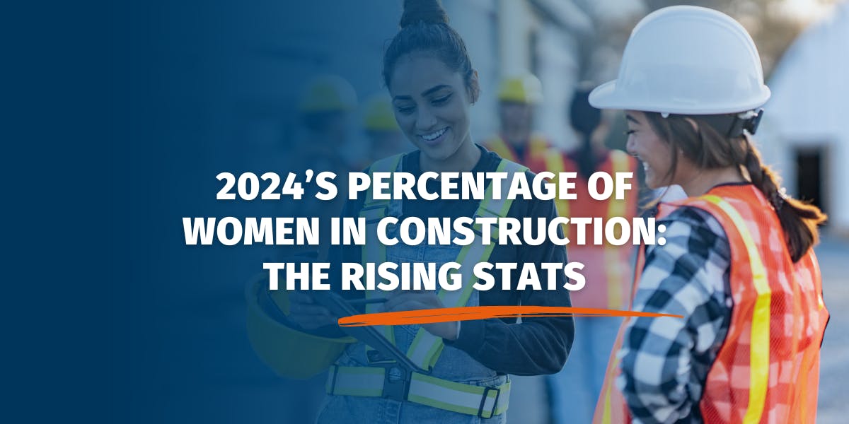 2024’s Percentage of Women in Construction: The Rising Stats