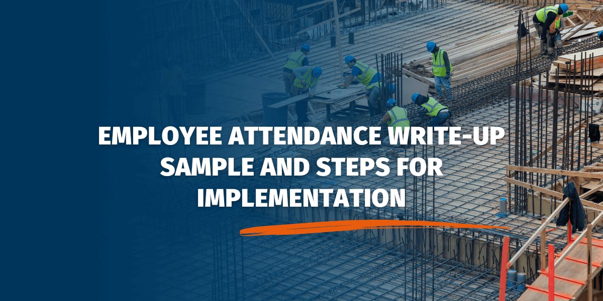 How to Draft and Implement an Employee Attendance Write-Up