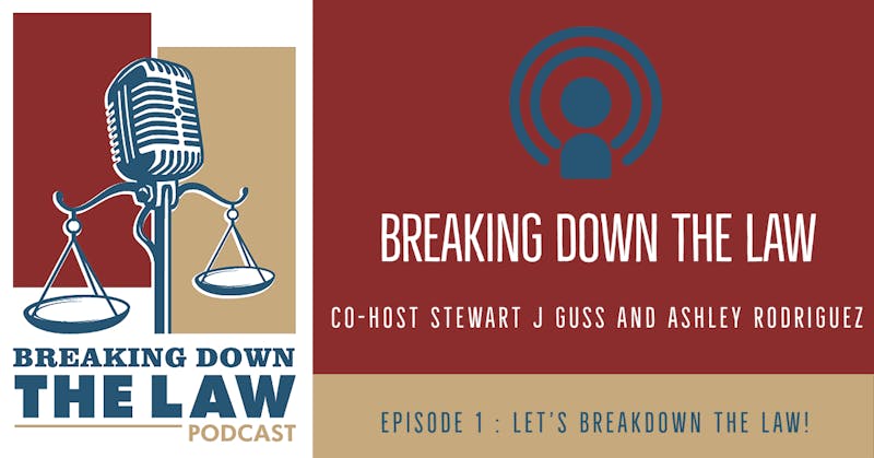 Breaking Down the Law podcast banner