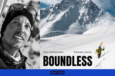"Boundless" – Sam Anthamatten Deserves the Spotlight in Faction's Third and Final Episode of Portraits Series