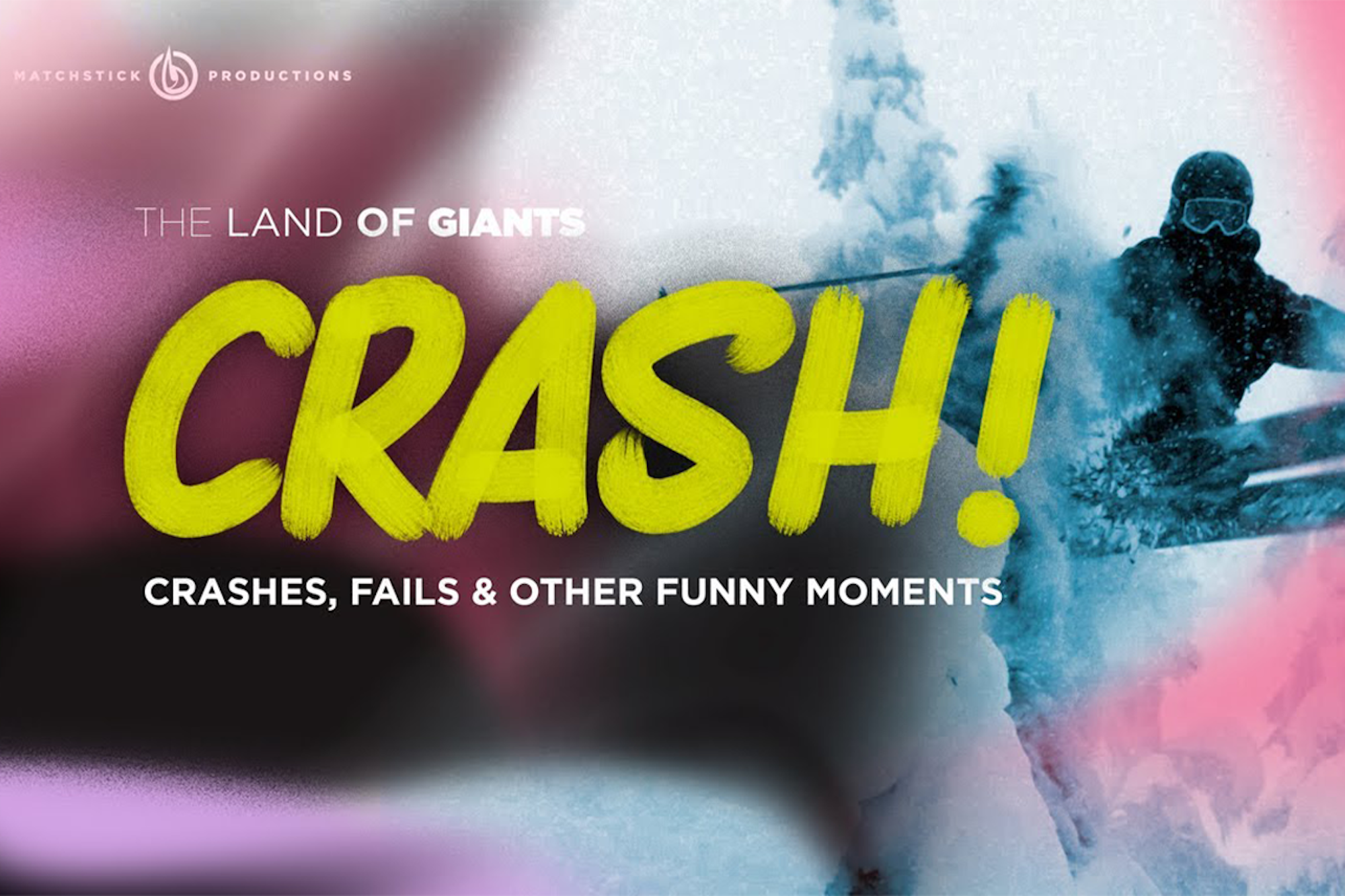 Crashes, Fails and Funny Moments From Matchstick Productions' "The Land of Giants"