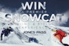 [GIVEAWAY] Win a Day of Snowcat Accessed Skiing with Jones Pass Guides