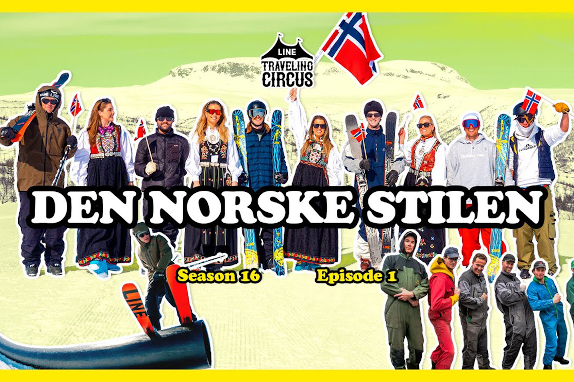 LINE Traveling Circus 16.1 'Den Norske Stilen' – The gang heads to Norway in the season 16 kick-off