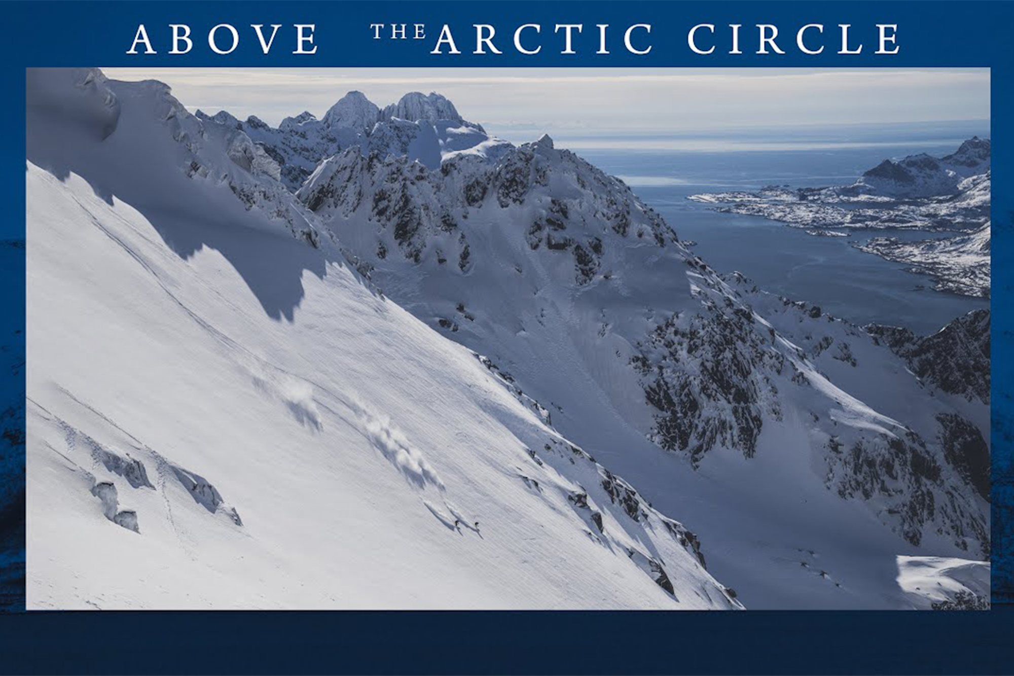 'Above the Arctic Circle' – Tof Henry & Flurina Bieger search for the hidden lines of the North