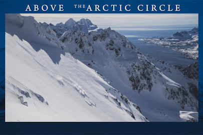 'Above the Arctic Circle' – Tof Henry & Flurina Bieger search for the hidden lines of the North