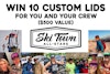 Win custom lids from Ski Town All-Stars for you and your ski crew!