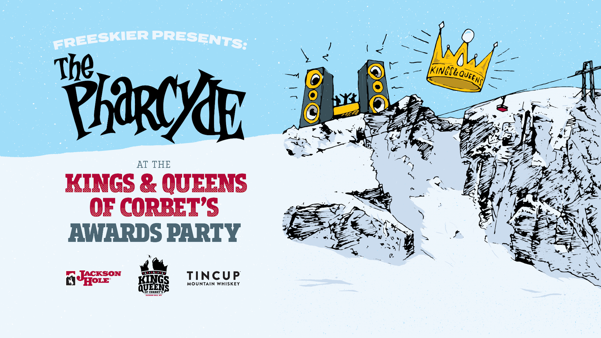 FREESKIER presents: The Pharcyde at the Kings & Queens of Corbet's Awards Party
