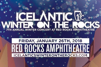 Icelantic announces 2018 "Winter on the Rocks" concert date, artist lineup