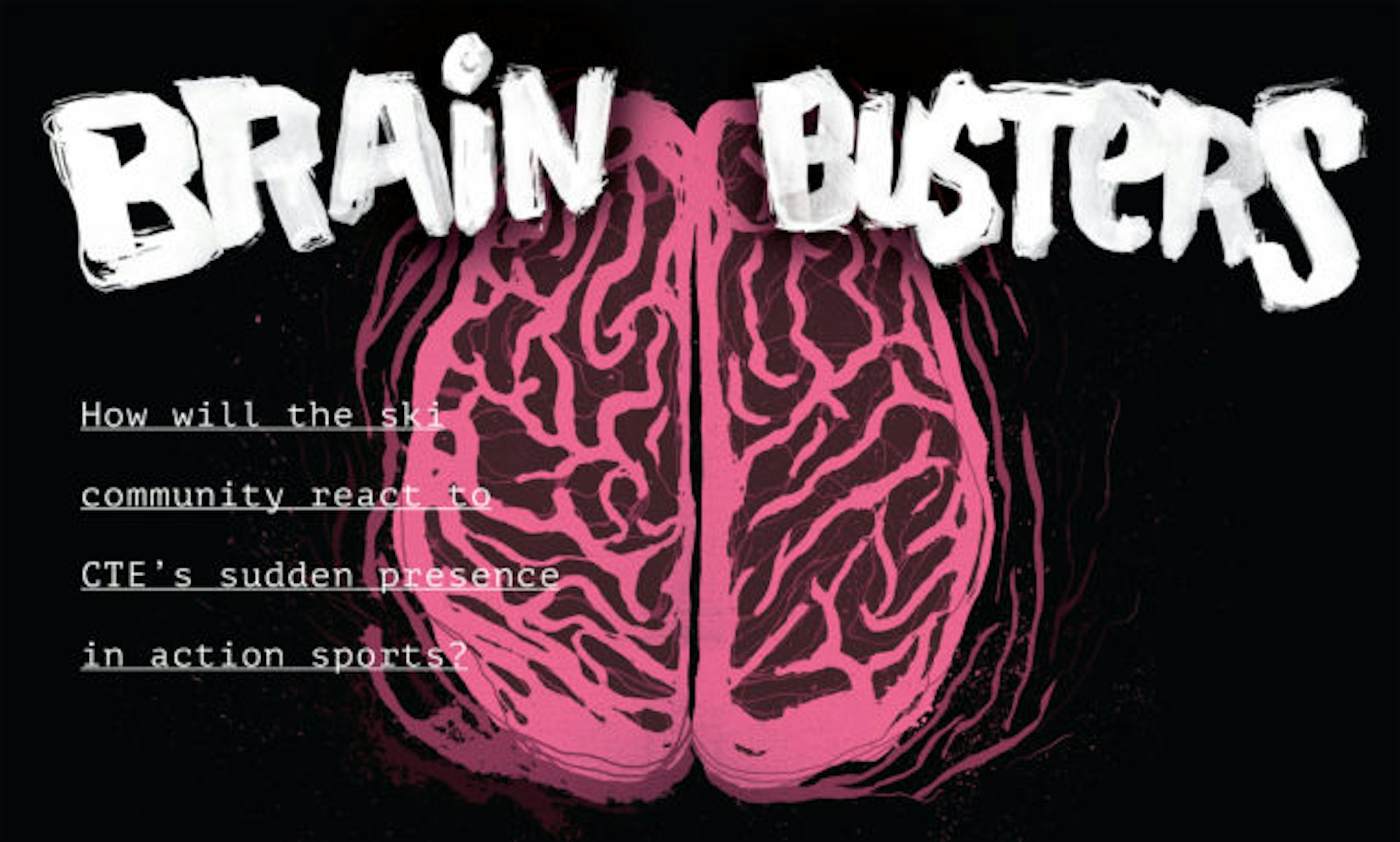 Brain Busters CTE in Skiing