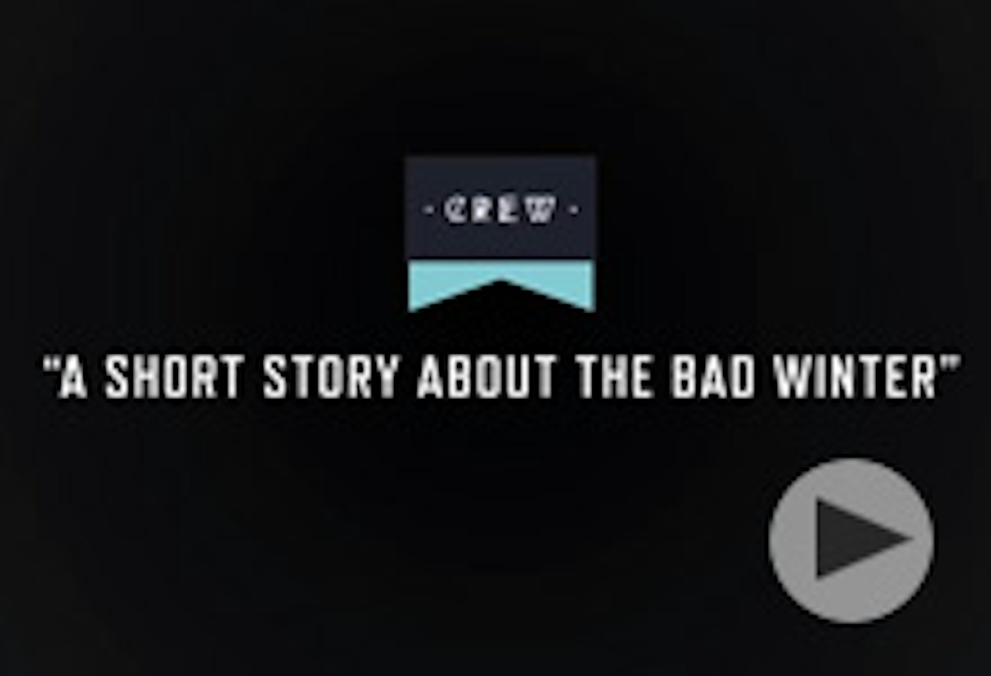 A Short Story About A Bad Winter