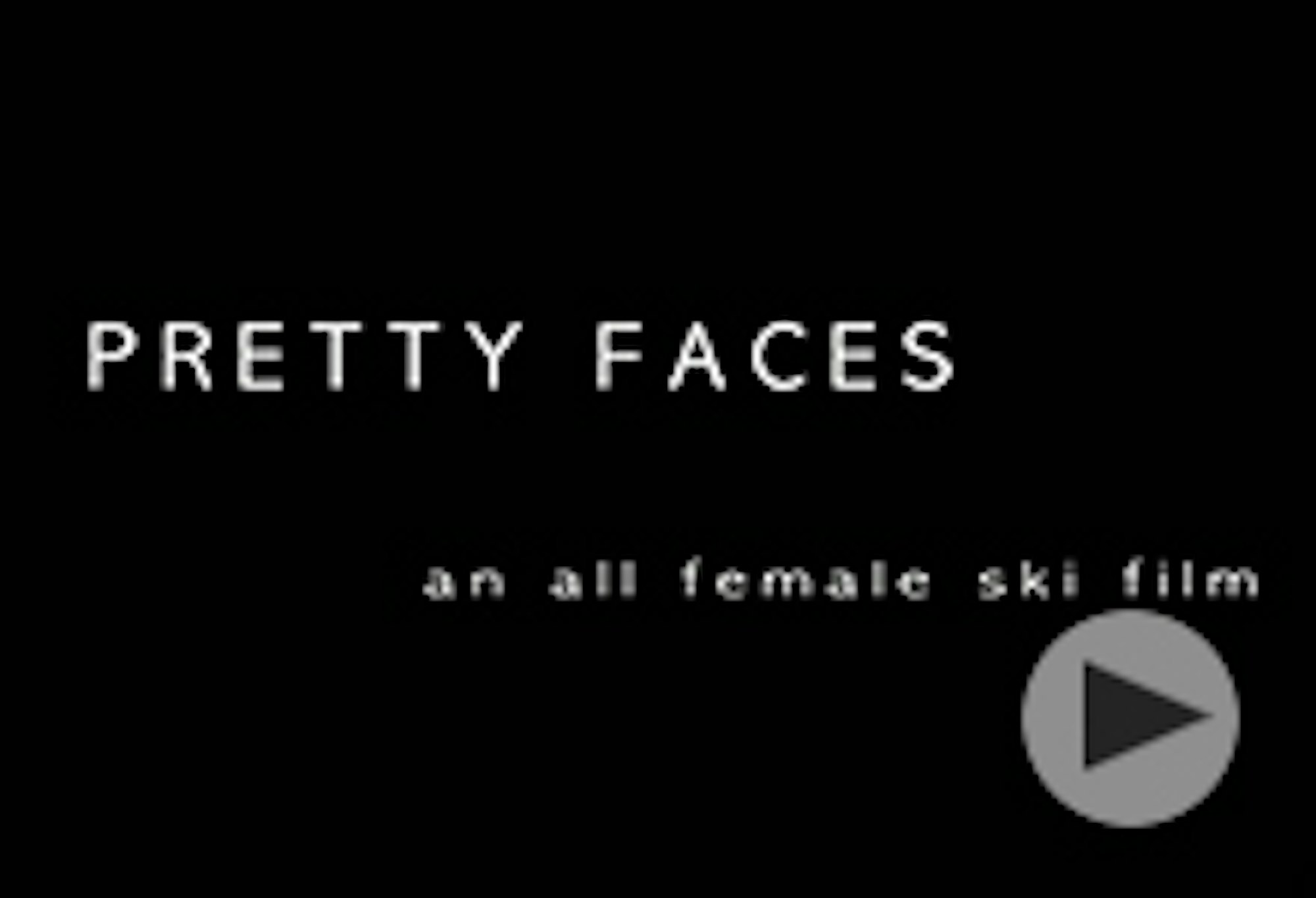 Pretty Faces