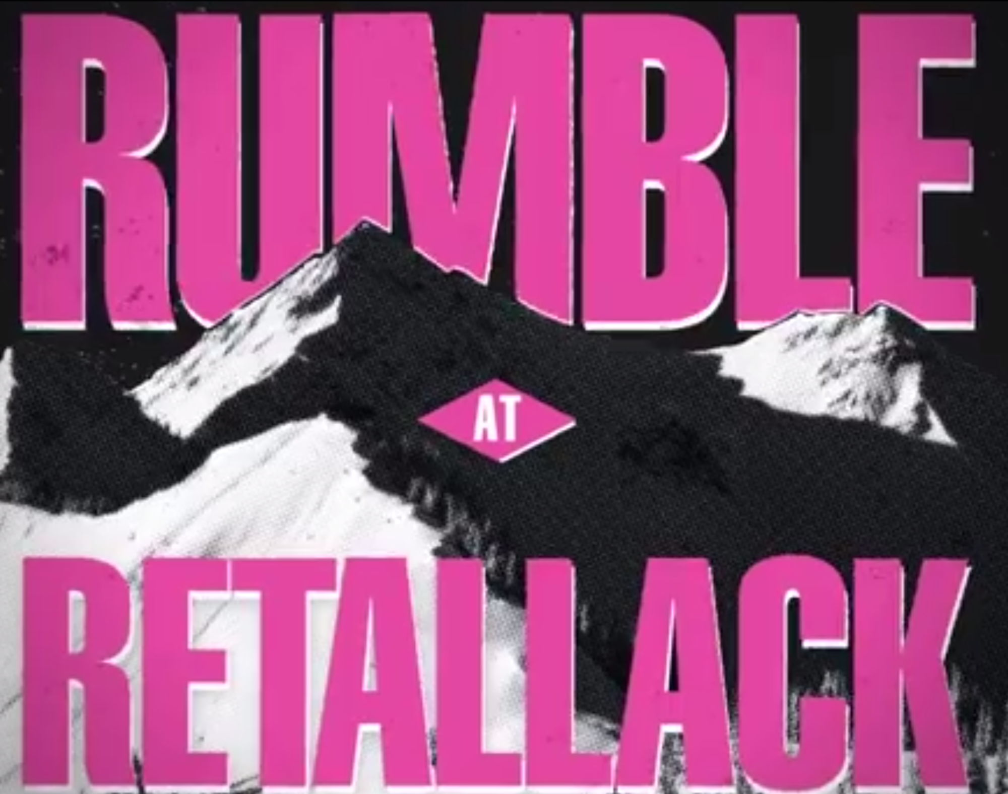 See new roster update and teaser video for Orage Masters IX, "Rumble at Retallack"