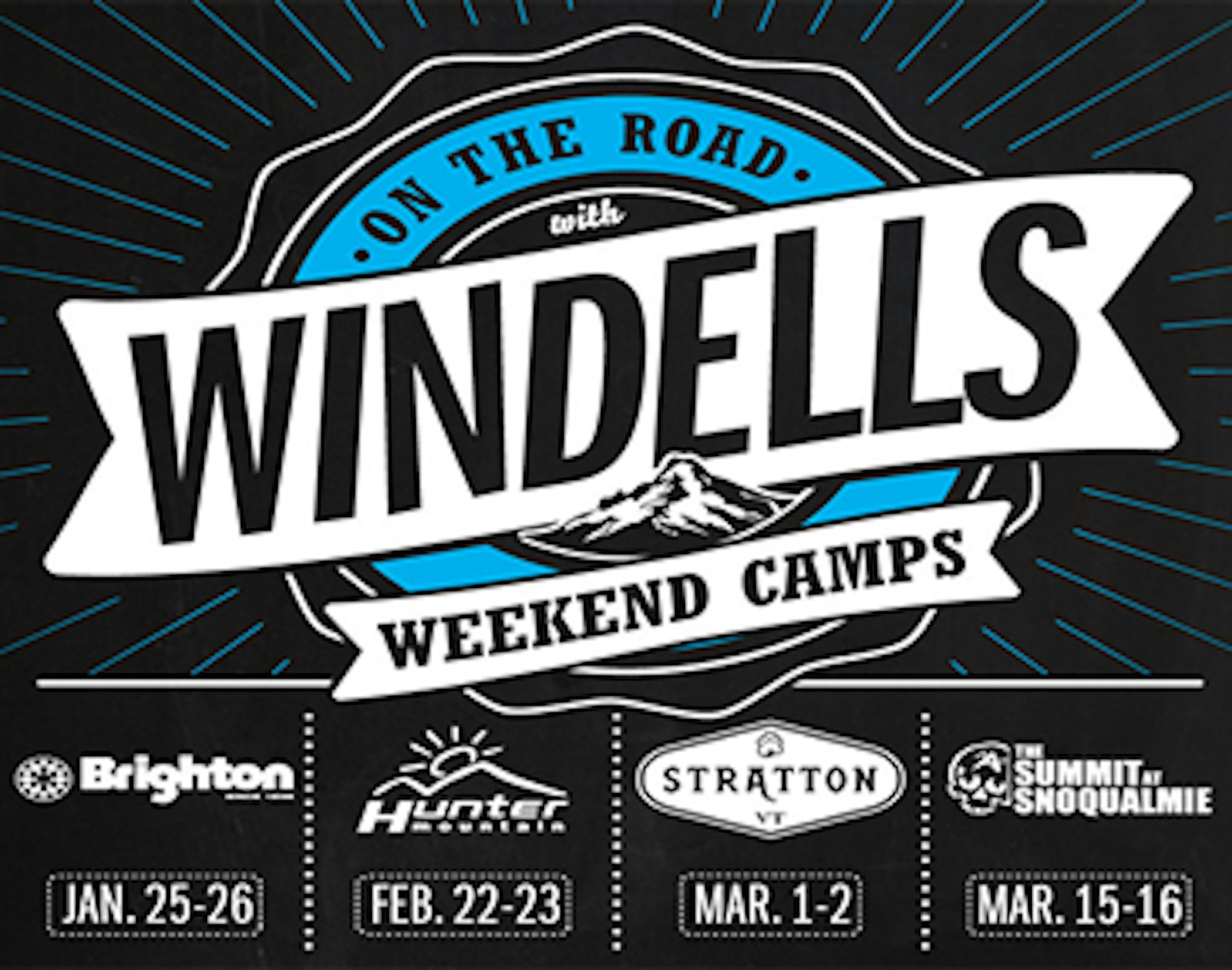 Windells Camp heads to Brighton, Hunter Mountain, Stratton, and Summit at Snoqualmie for 2013/14 season