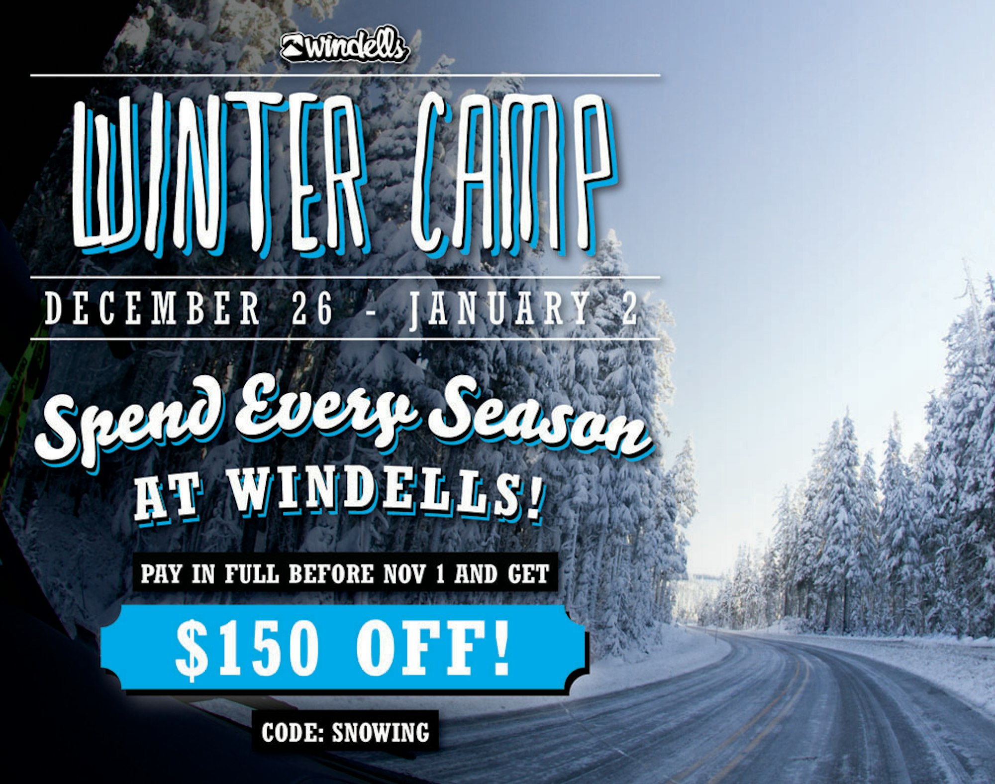 Windells announces 2013/14 Winter Camp dates