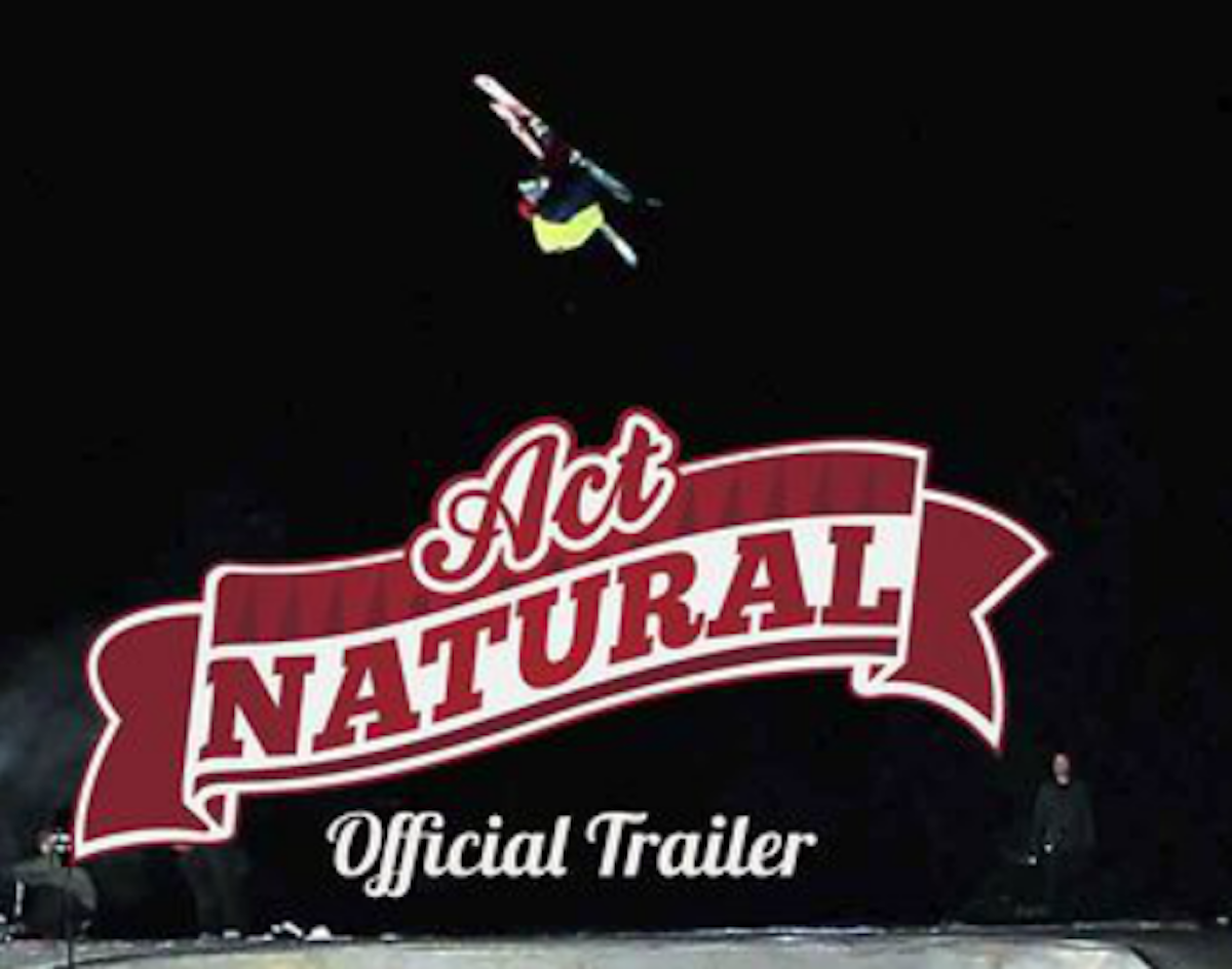 2012 Ski Movie Reviews: Toy Soldier Productions – Act Natural