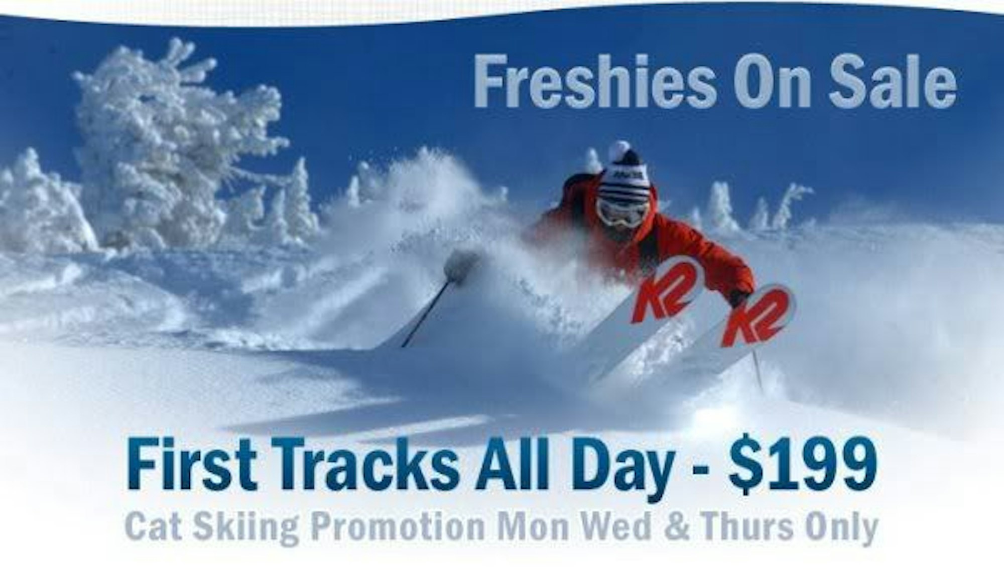 SNOWCAT DECEMBER DEALS