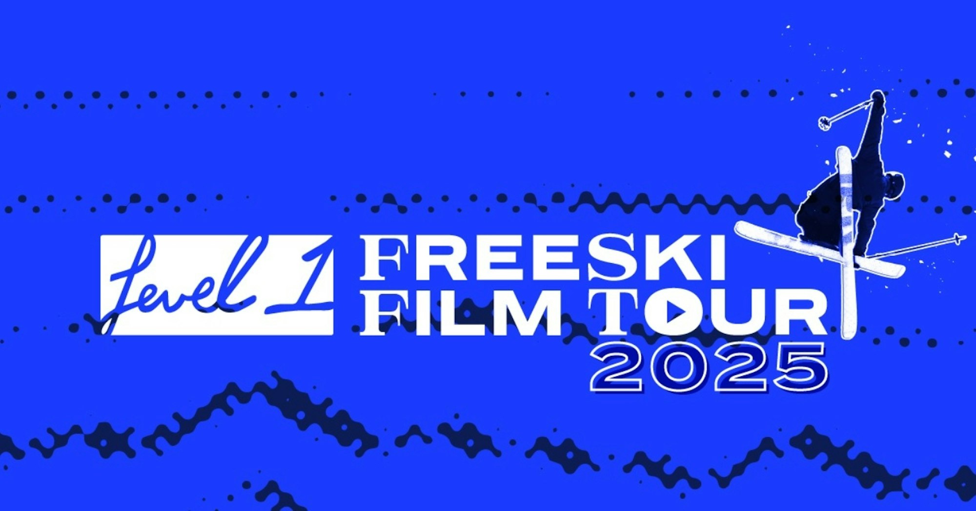Where to Find the 2025 Level 1 Freeski Film Tour