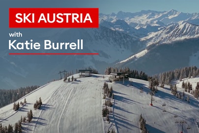 Ski Austria Like a Local with Katie Burrell - SkiWelt Area