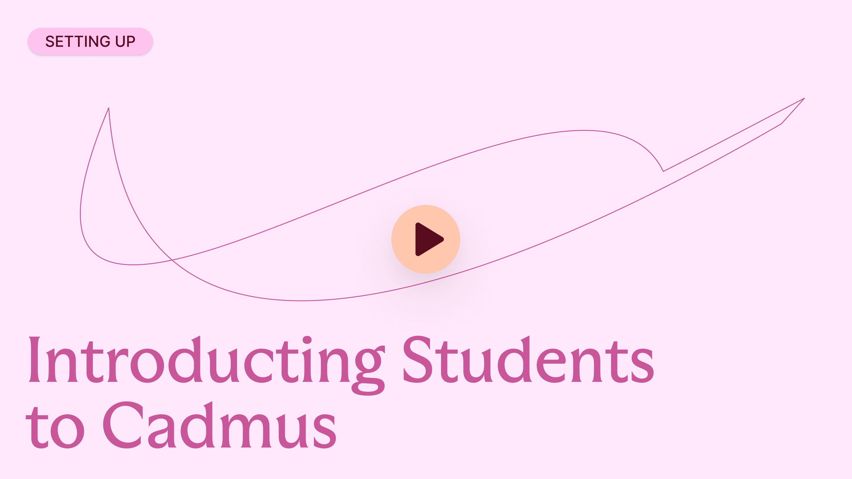 Introducing Students to Cadmus
