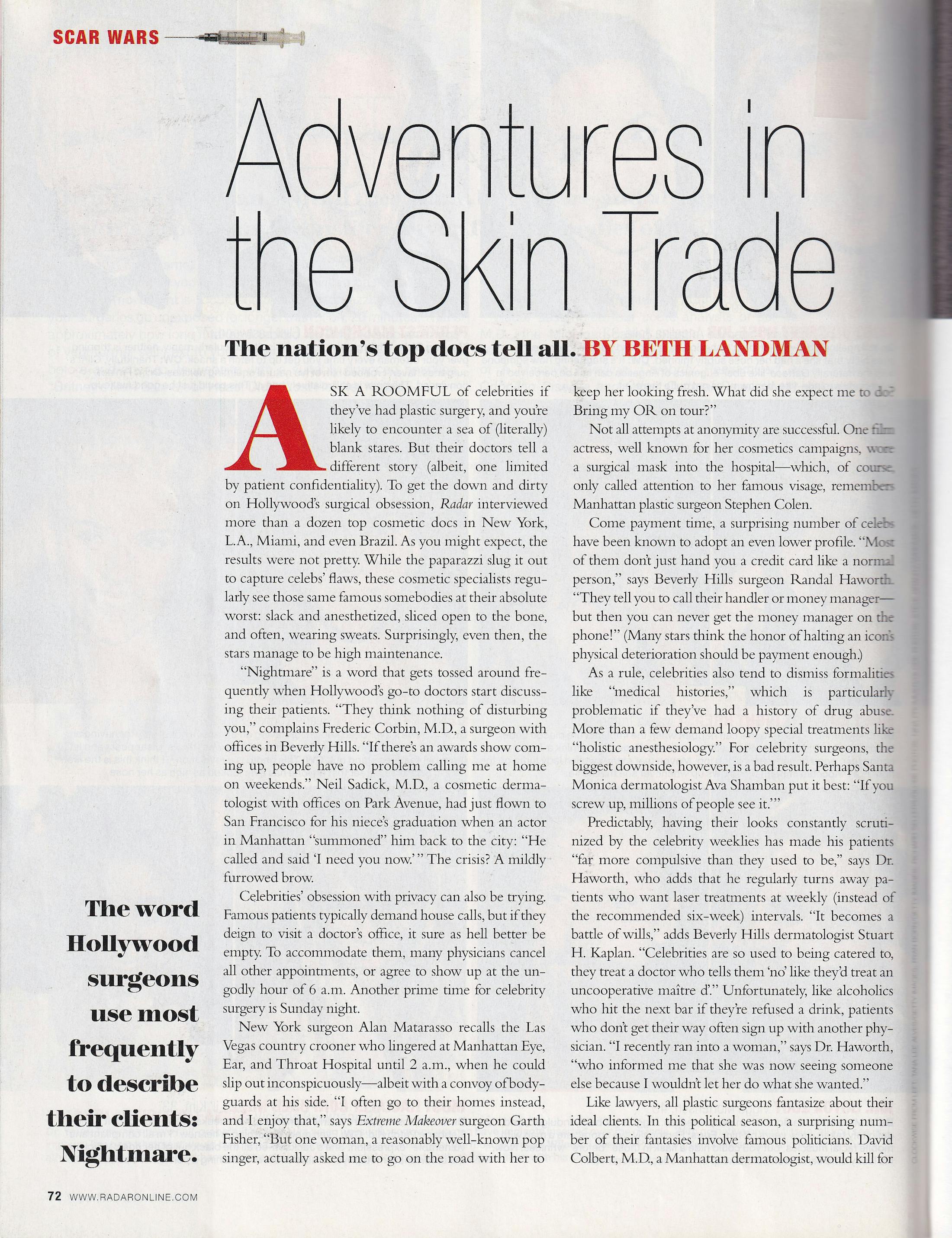 Adventures in the Skin Trade