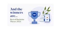  «Best of Bachelor Theses» 2024 | Die Gewinner:innen stehen fest!