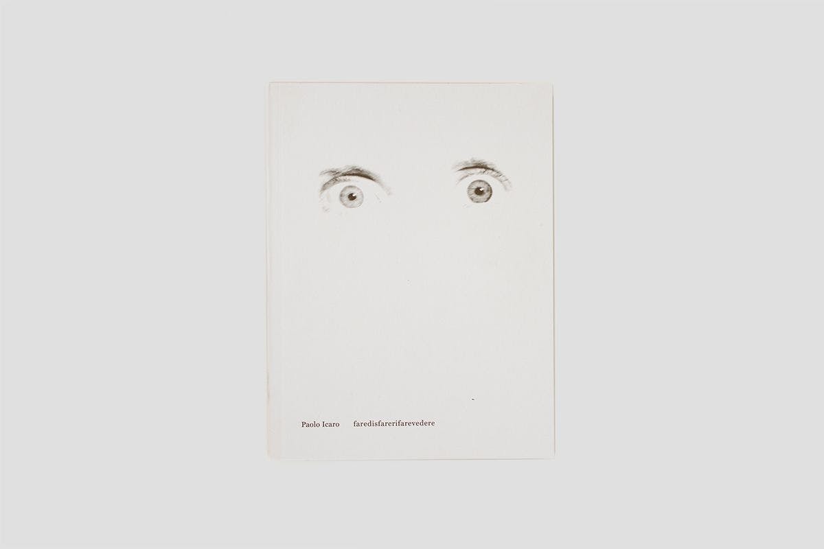 Paolo Icaro - faredisfarerifarevedere