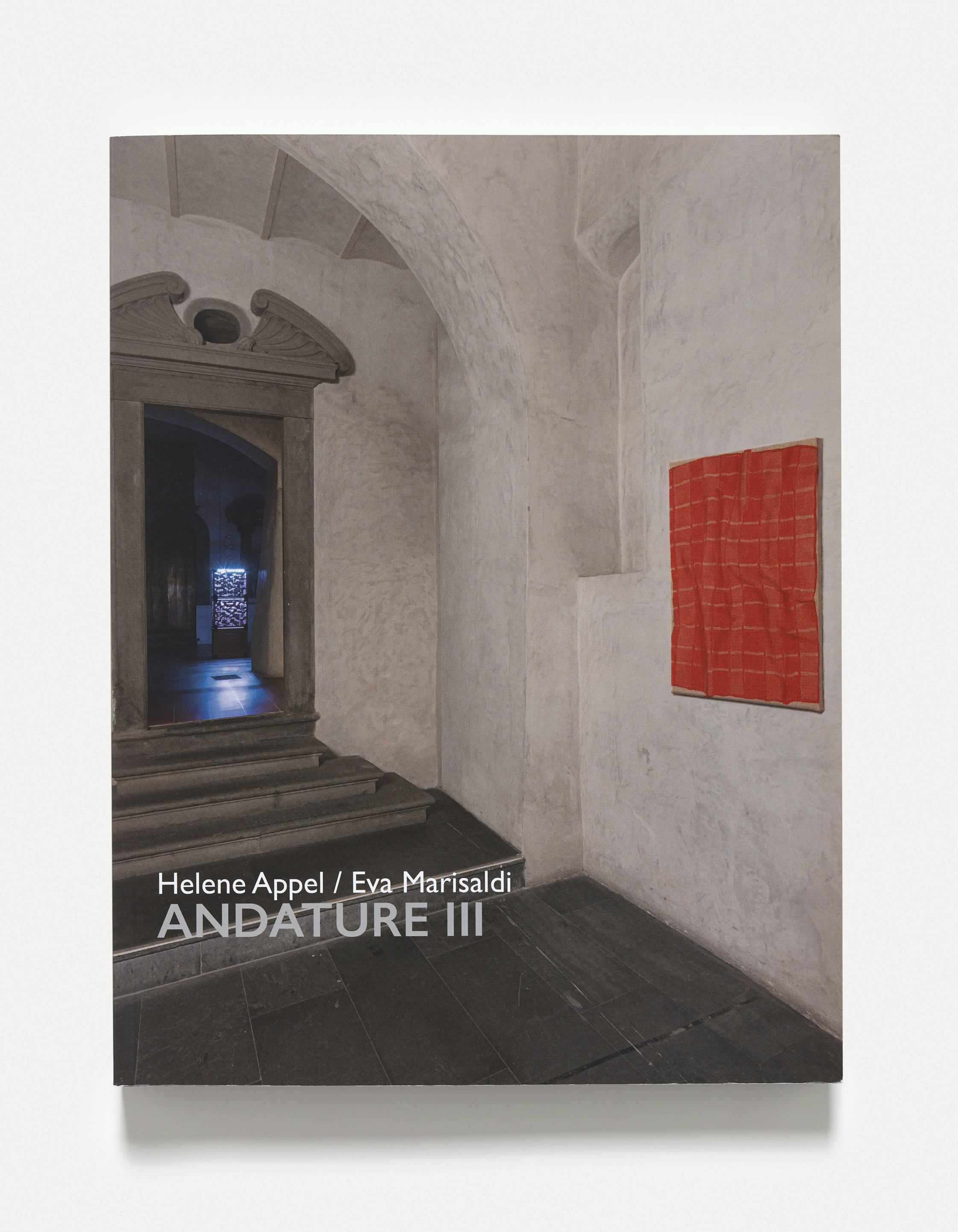Andature III: Helene Appel / Eva Marisaldi Andature III: Helene Appel / Eva Marisaldi