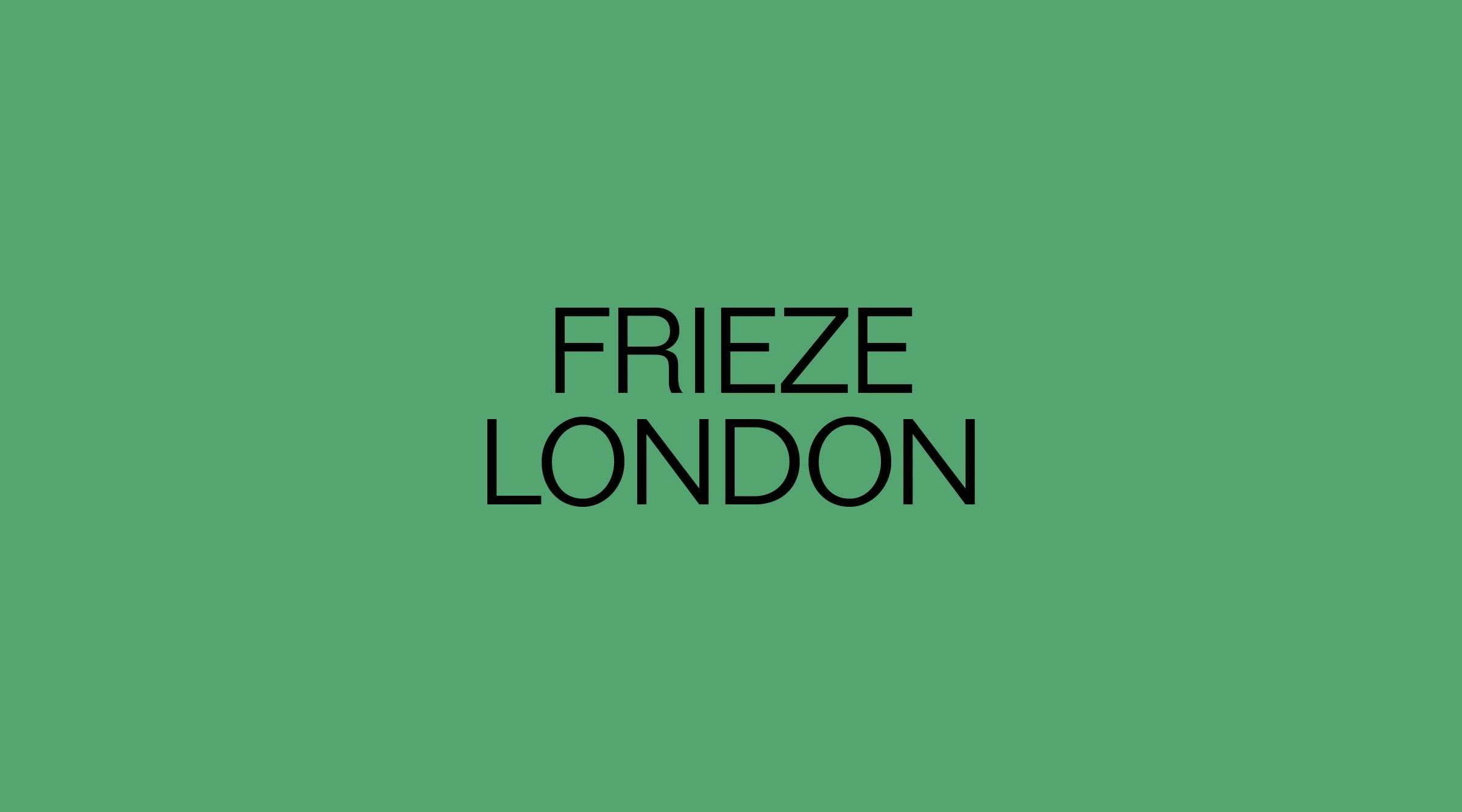 Frieze London 2026