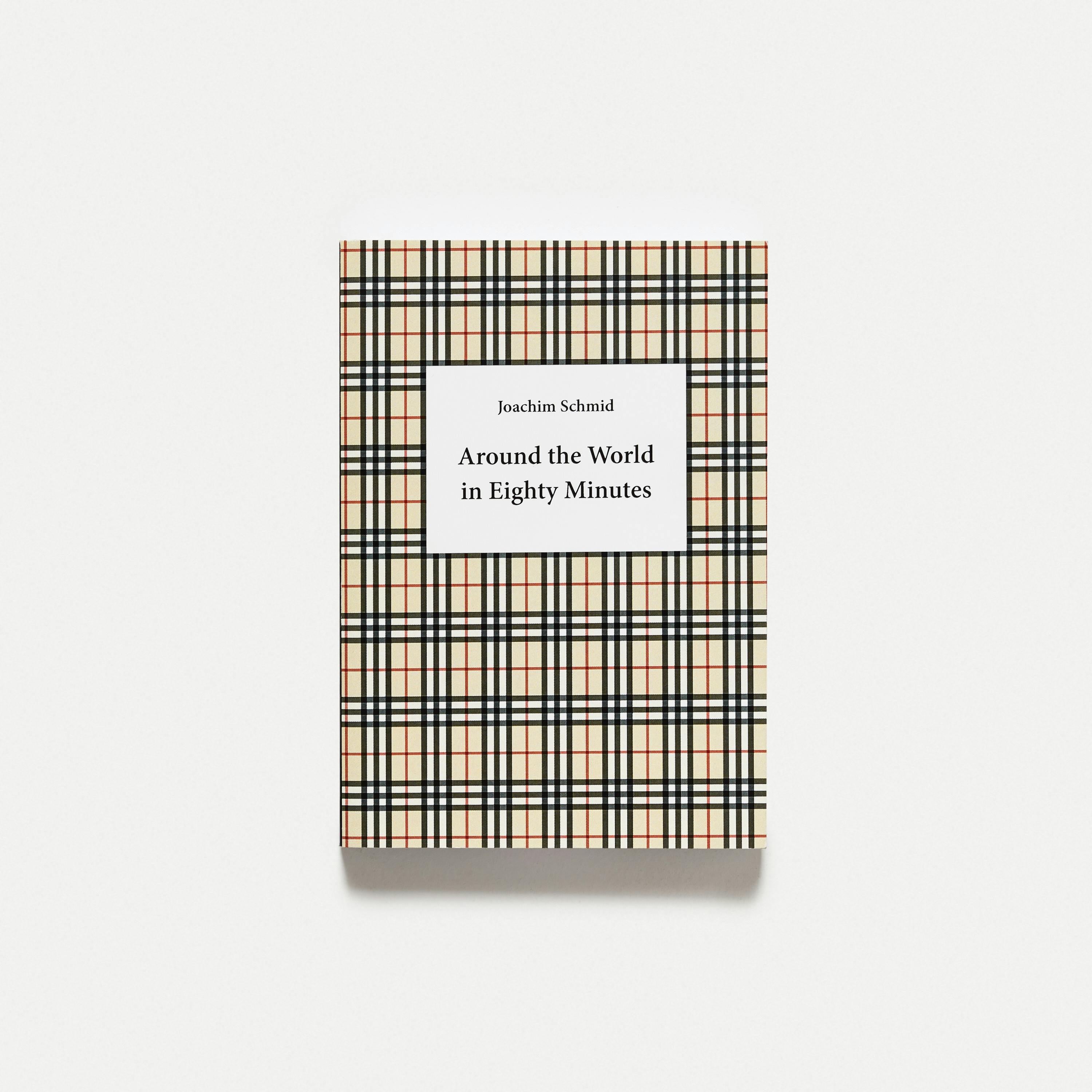 Joachim Schmid - Around the World in Eighty Minutes
