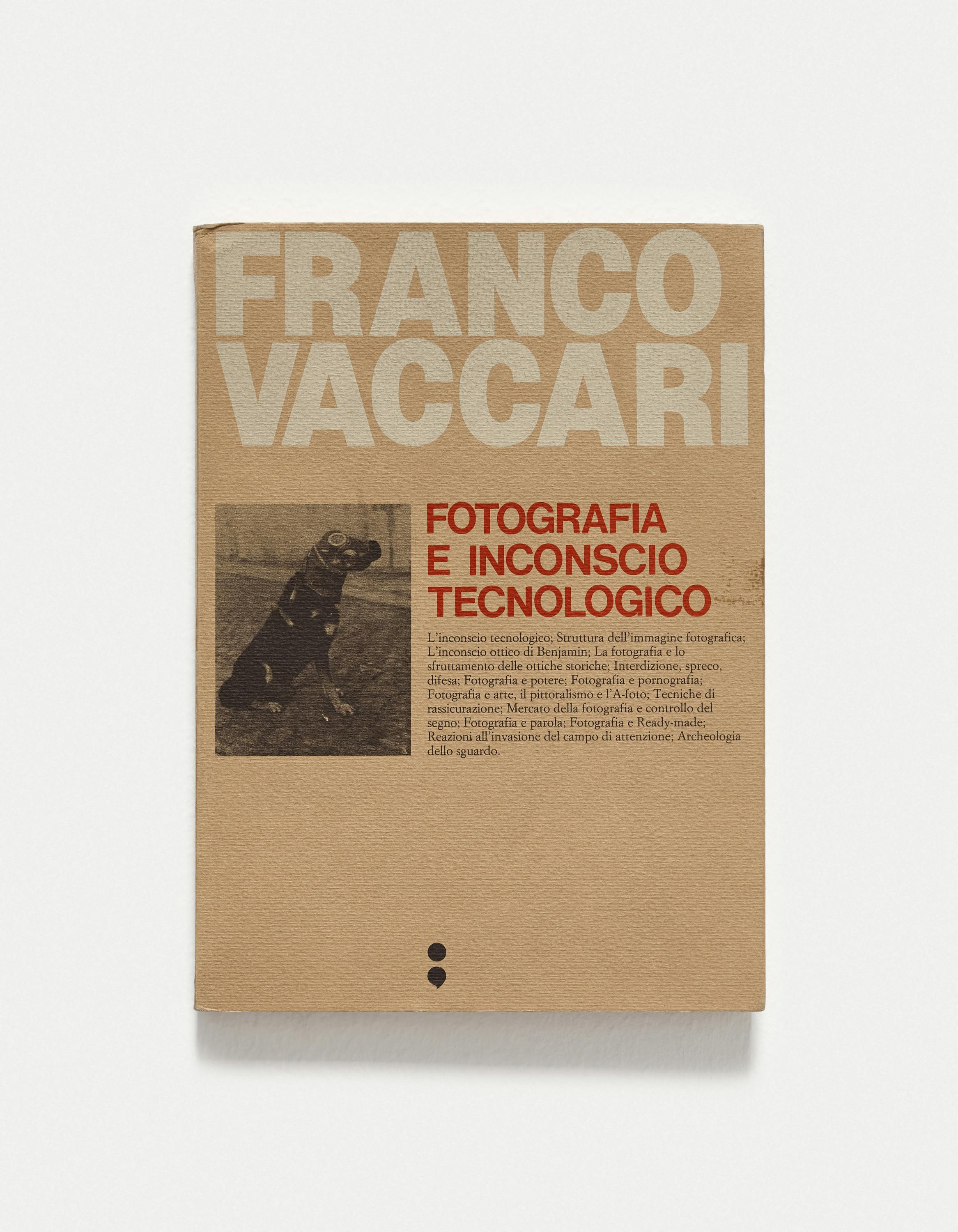 Franco Vaccari - Fotografia e inconscio tecnologico Franco Vaccari - Fotografia e inconscio tecnologico