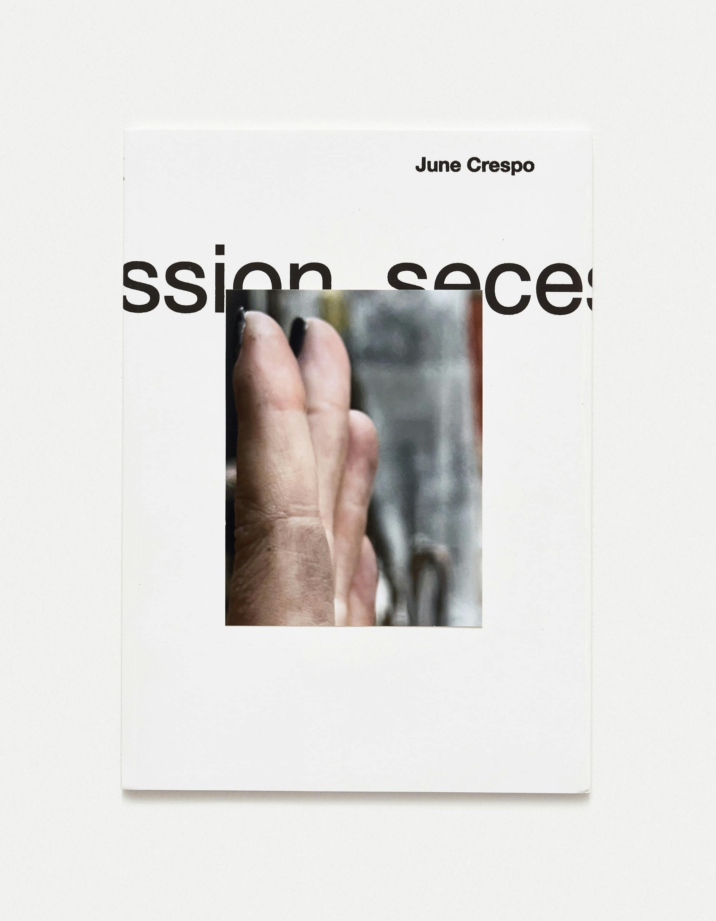 June Crespo - Secession June Crespo - Secession