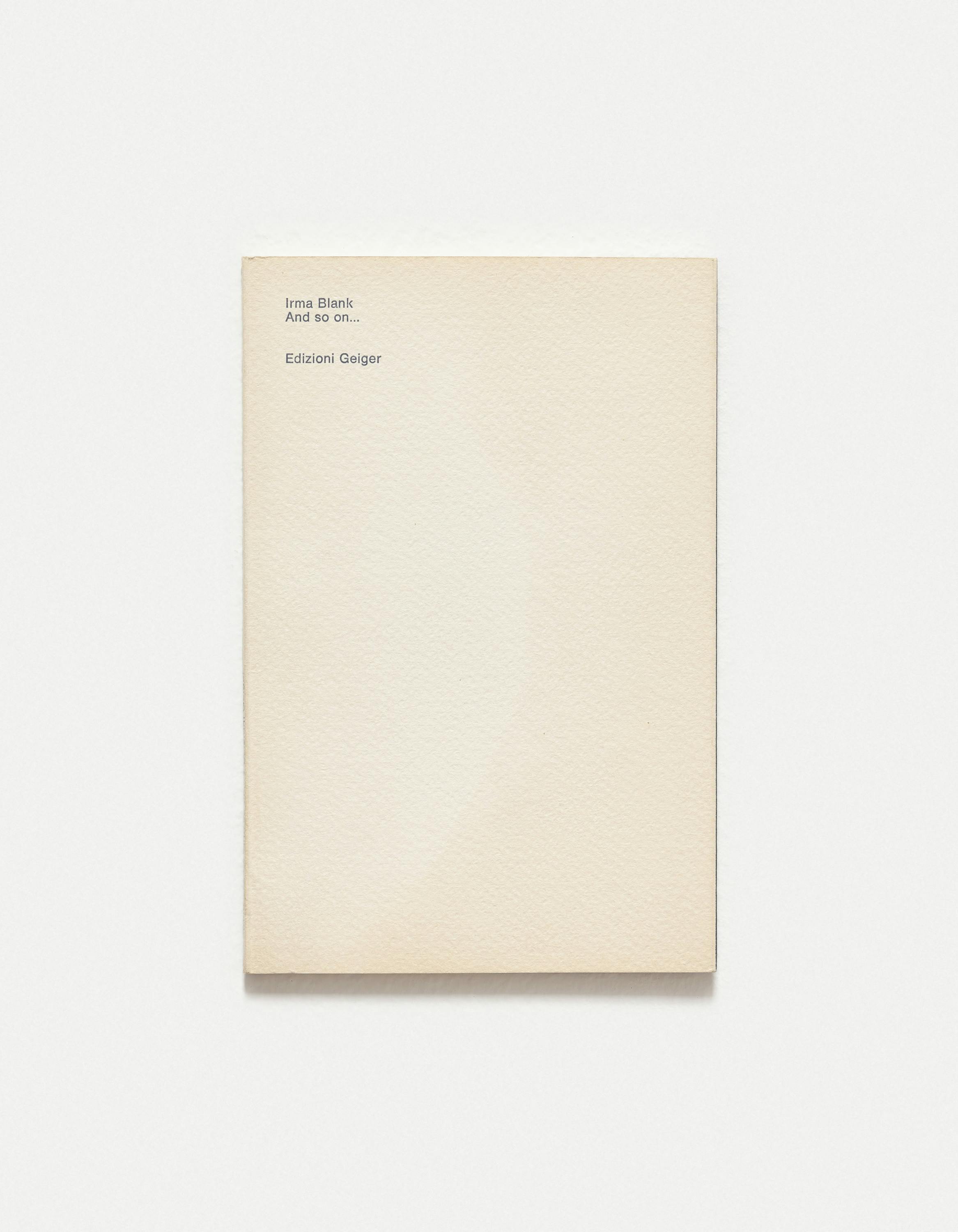 Irma Blank - And so on... Irma Blank - And so on...