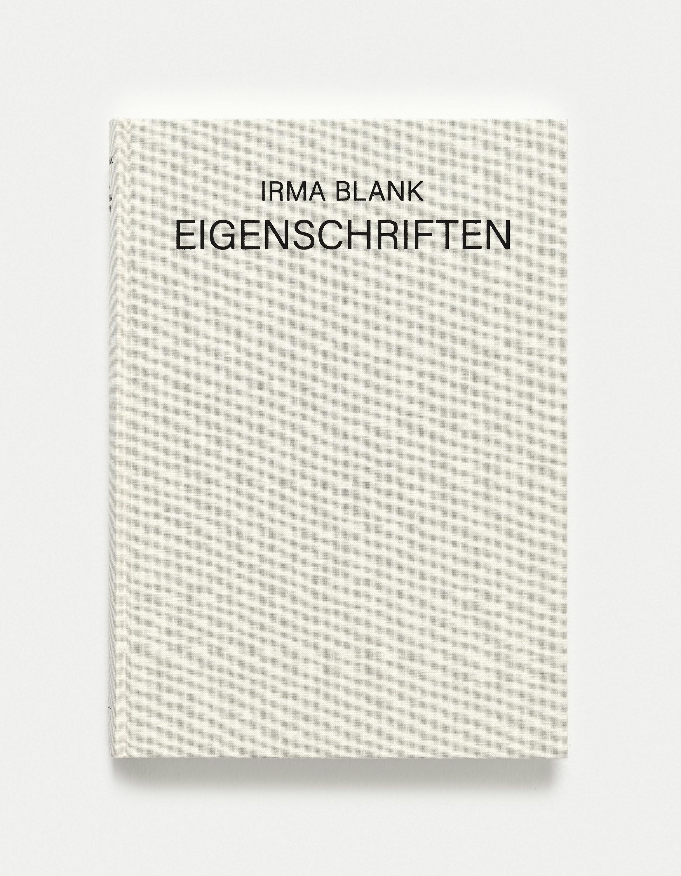 Irma Blank - Eigenschriften Irma Blank - Eigenschriften
