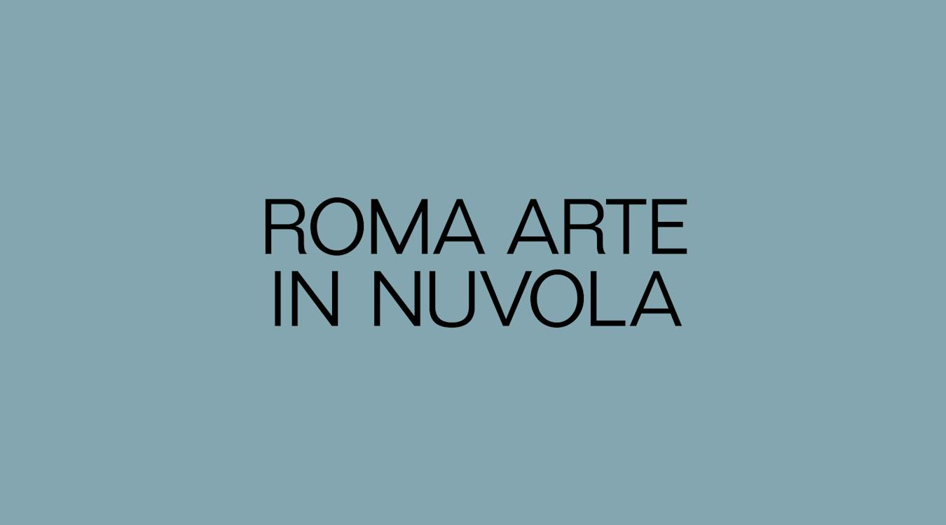 Roma arte in nuvola 2026