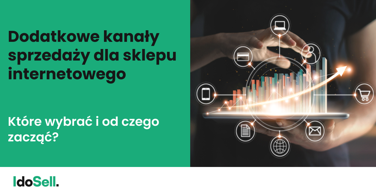 Dodatkowe kanały sprzedaży dla sklepu internetowego