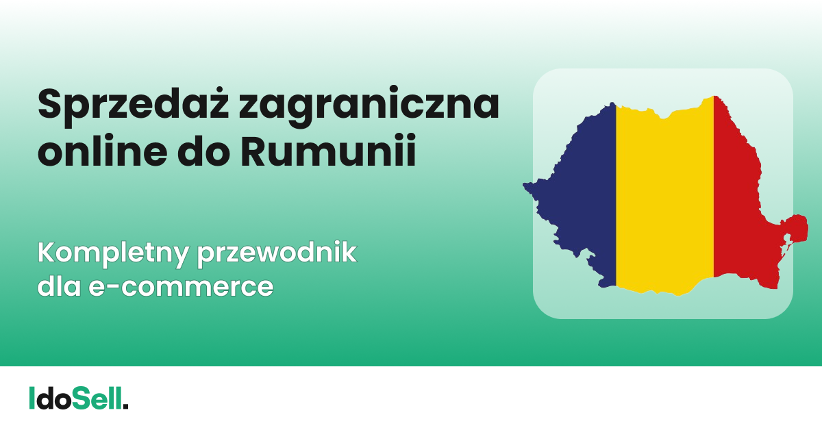 Sprzedaż zagraniczna online do Rumunii
