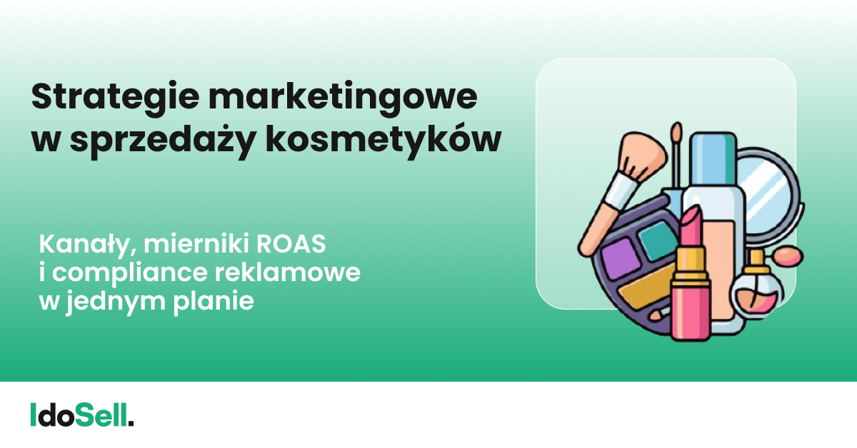 Strategie marketingowe w sprzedaży kosmetyków
