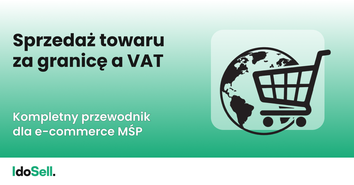 Sprzedaż towaru za granicę a VAT
