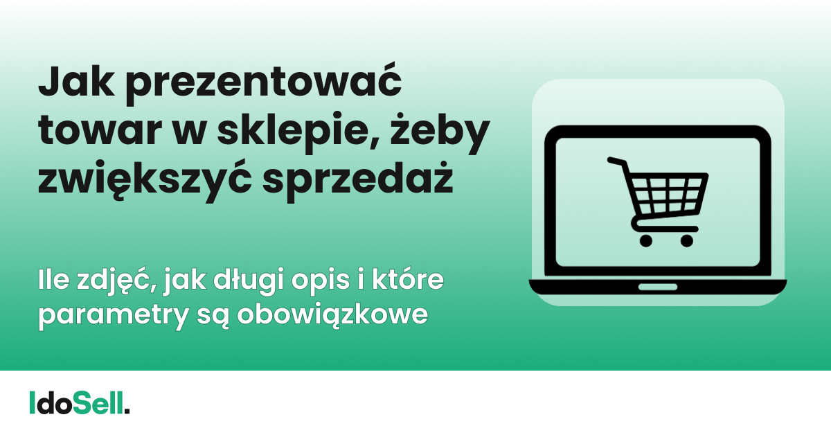 Jak prezentować towar w sklepie internetowym