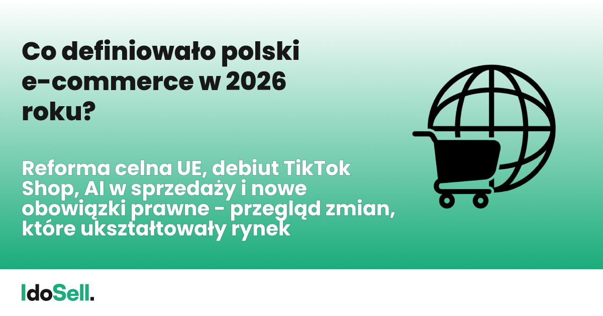 Co definiowało polski e-commerce