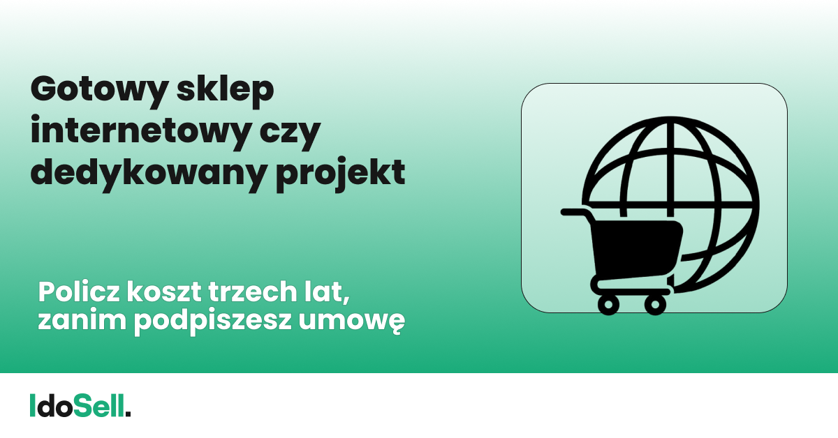 Gotowy sklep internetowy czy dedykowany projekt