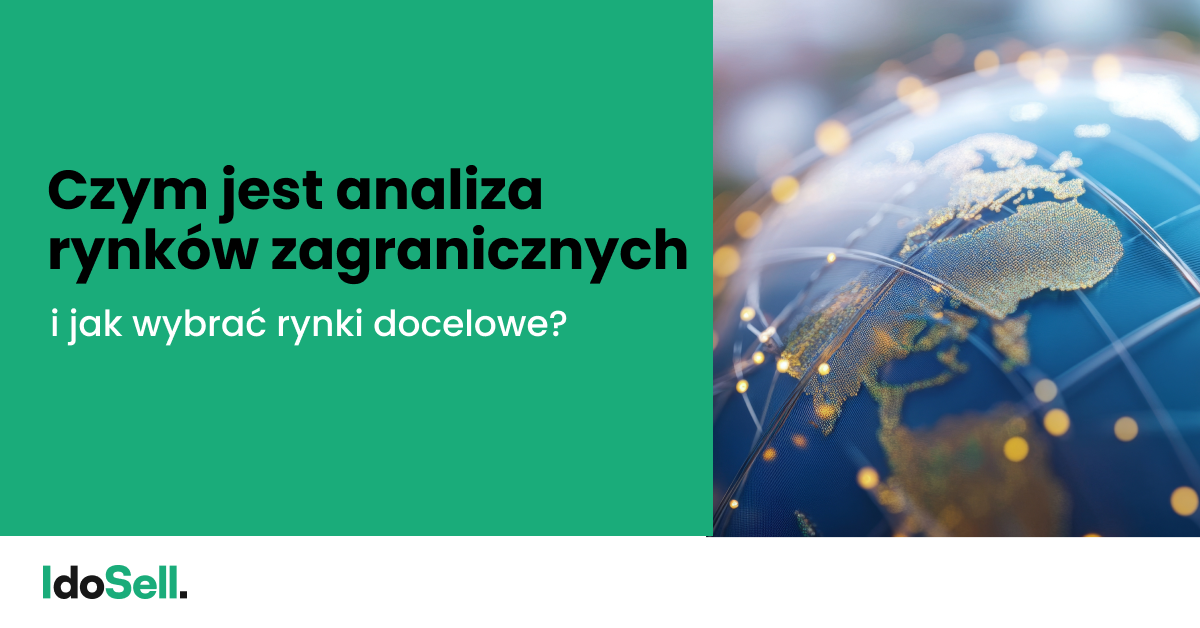 Wejście na rynki zagraniczne to szansa na rozwój, ale również międzynarodowe wyzwanie wymagające solidnego przygotowania. Kluczem do sukcesu jest szczegółowa analiza, która pozwala poznać potrzeby lokalnych kupujących, konkurencję, sytuację gospodarczą i otoczenie biznesowe. Sprawdź, czym jest analiza rynków zagranicznych i jak wybrać rynki docelowe.