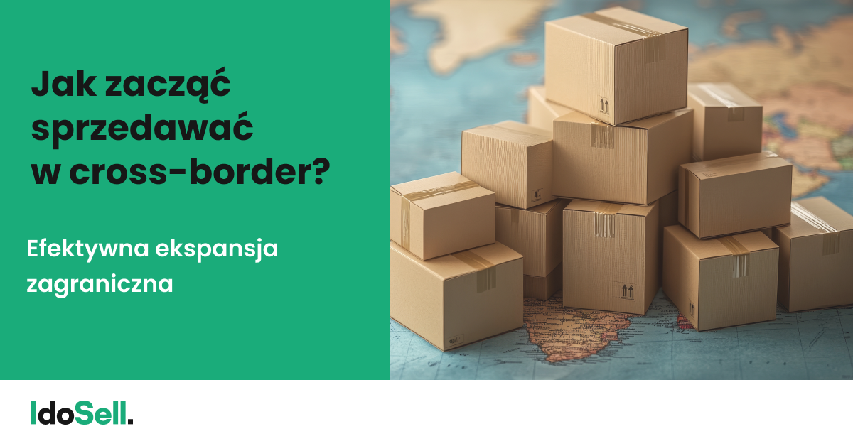jak zacząć sprzedawać cross border