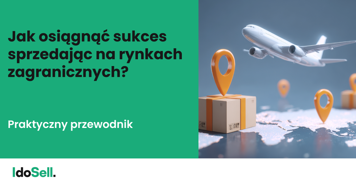 jak osiągnąć sukces na rynkach zagranicznych