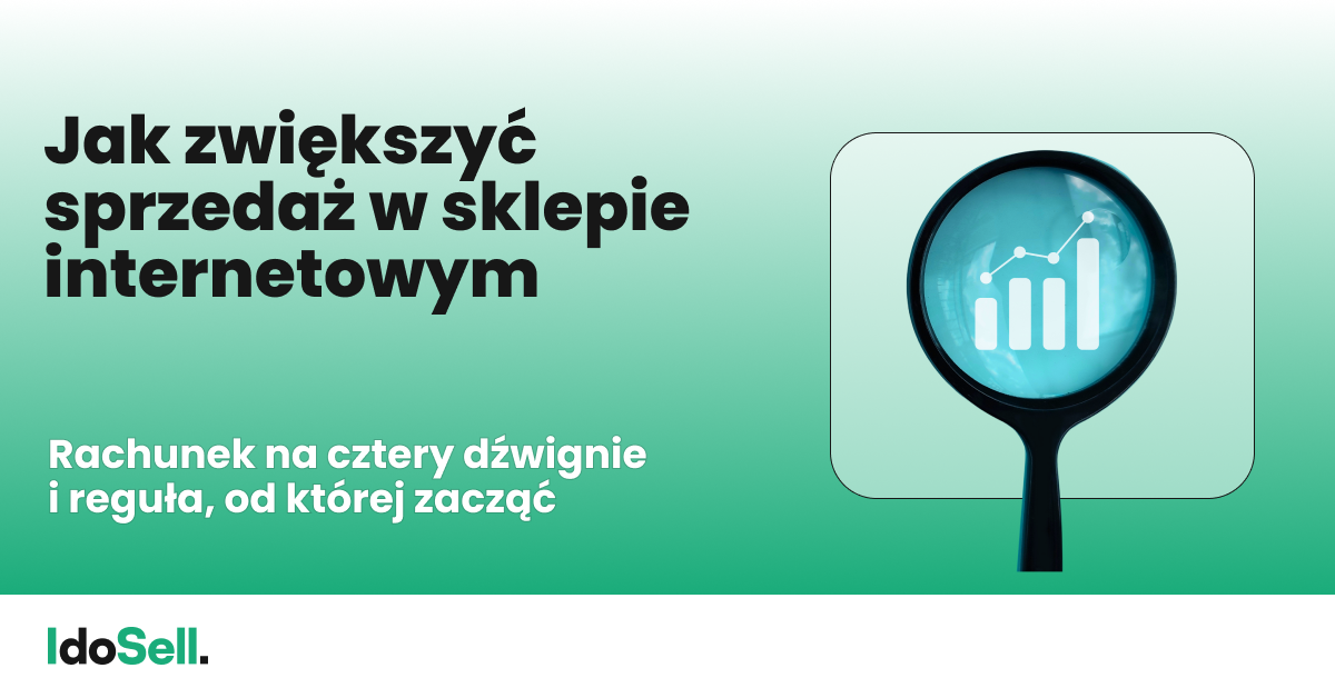 Jak zwiększyć sprzedaż w sklepie internetowym