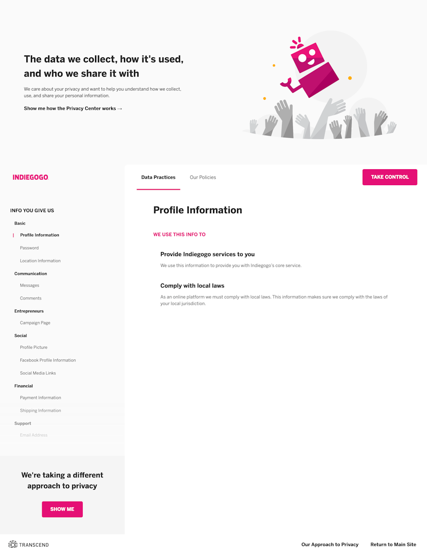 Privacy Center for Indiegogo, at https://indiegogo.trsnd.co/