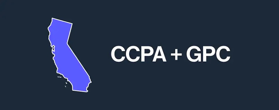 CCPA GPC Update: Transcend's Insight on Emerging Privacy Controls